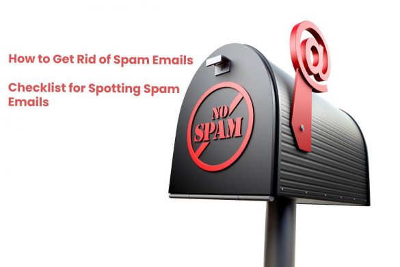 How to Get Rid of Spam Emails - Checklist for Spotting Spam Emails