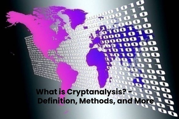 What is Cryptanalysis? - Definition, Methods, and More