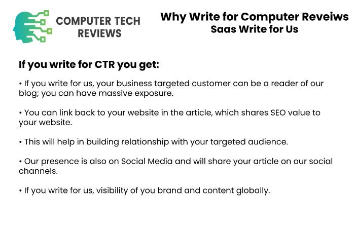 Why Write for Computer Reveiws - Saas Write for Us