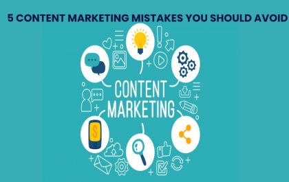 5 CONTENT MARKETING MISTAKES YOU SHOULD AVOID