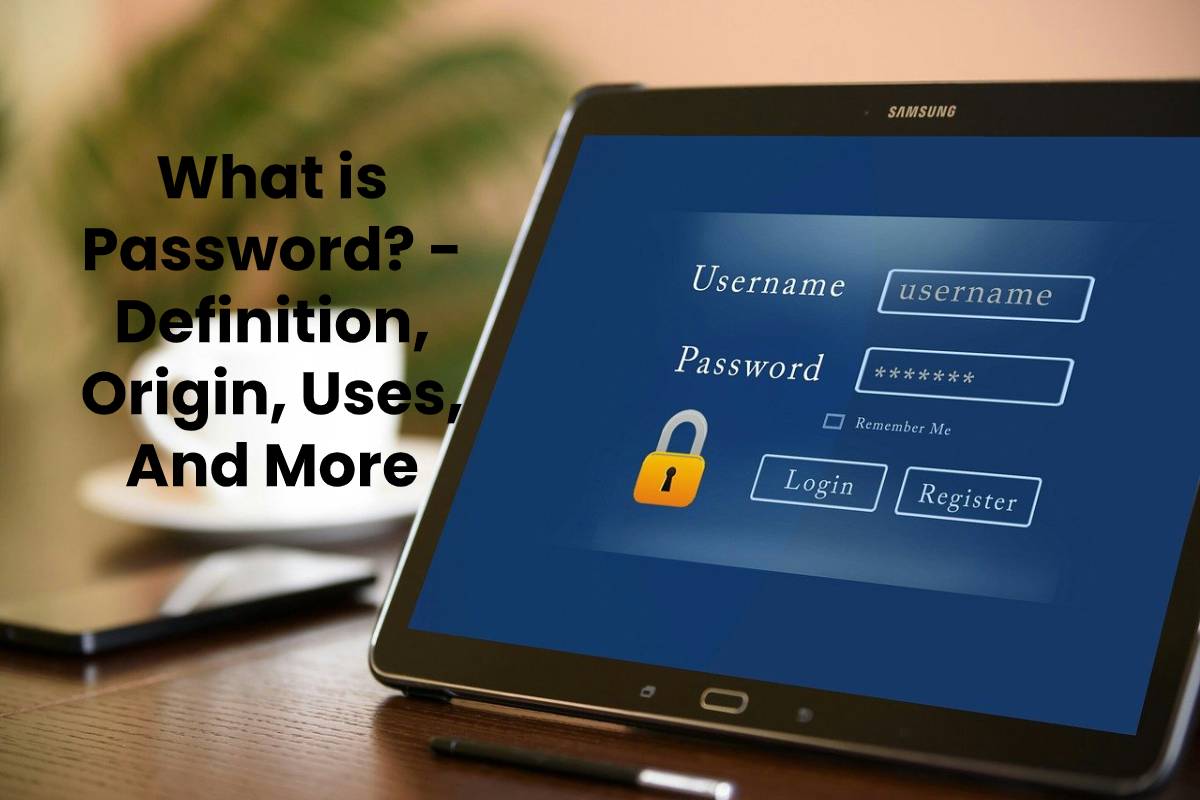 What Is Password Definition Origin Uses And More 2023 