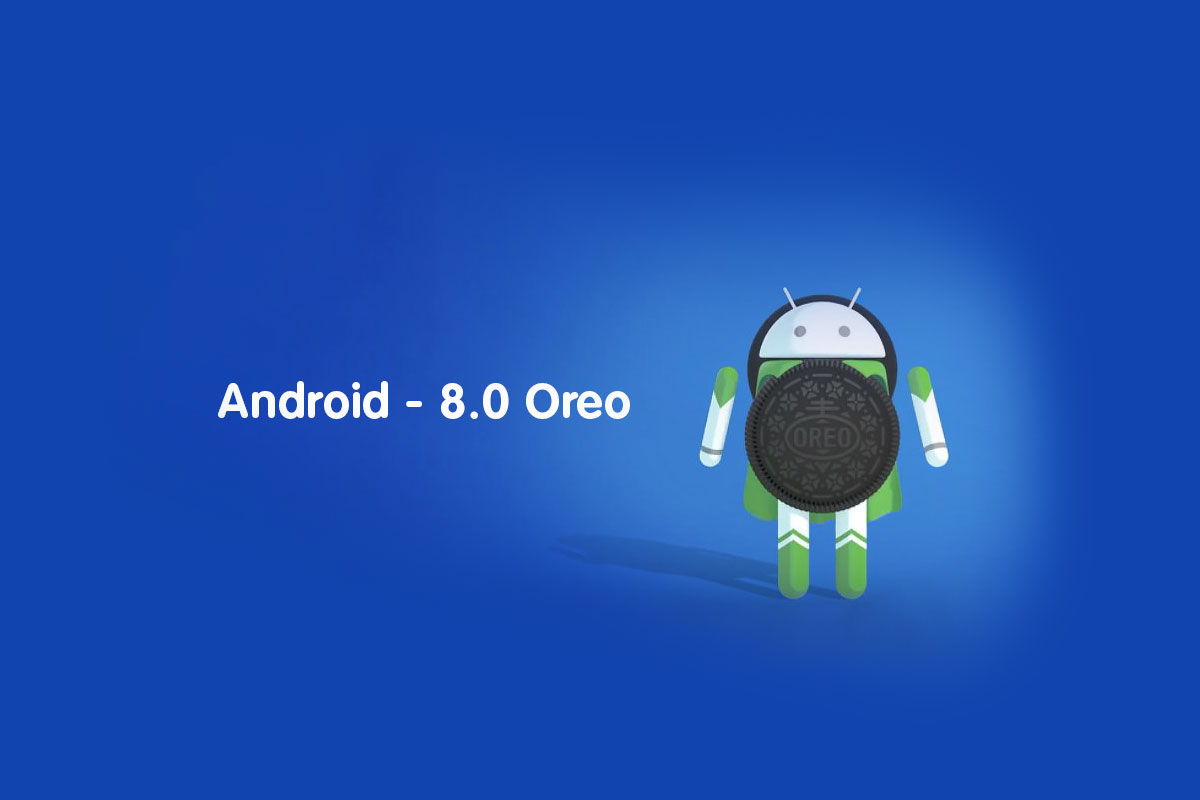 Android 8.0 - Oreo