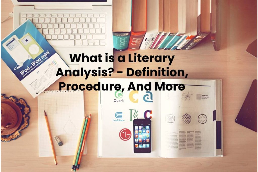 What Is A Literary Analysis Definition Procedure And More CTR