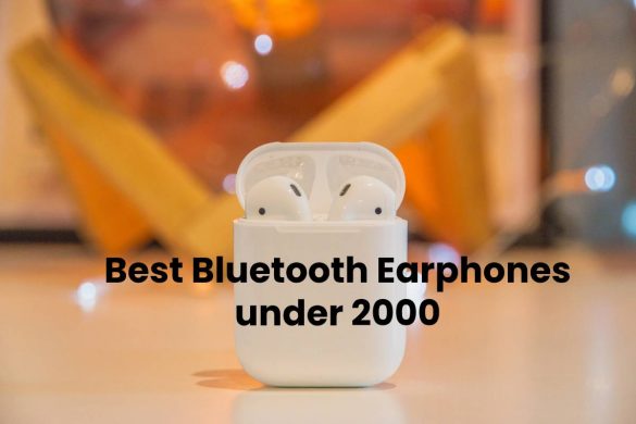 Best Bluetooth Earphones under 2000