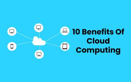 10 Benefits Of Cloud Computing