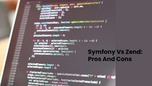 Symfony Vs Zend Pros And Cons