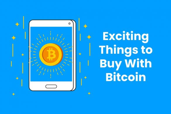 Exciting Things to Buy With Bitcoin