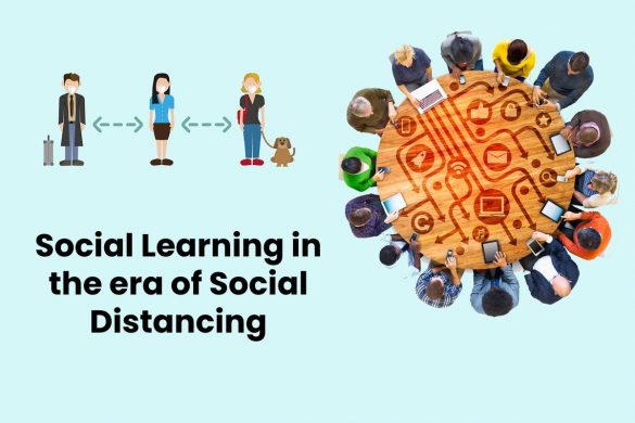 Social Learning in the era of Social Distancing