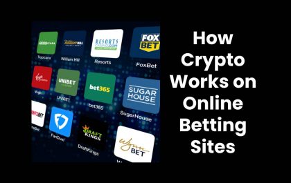 How Crypto Works on Online Betting Sites