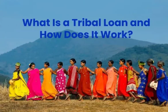 Tribal Loan