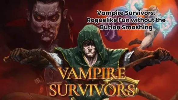 Vampire Survivors