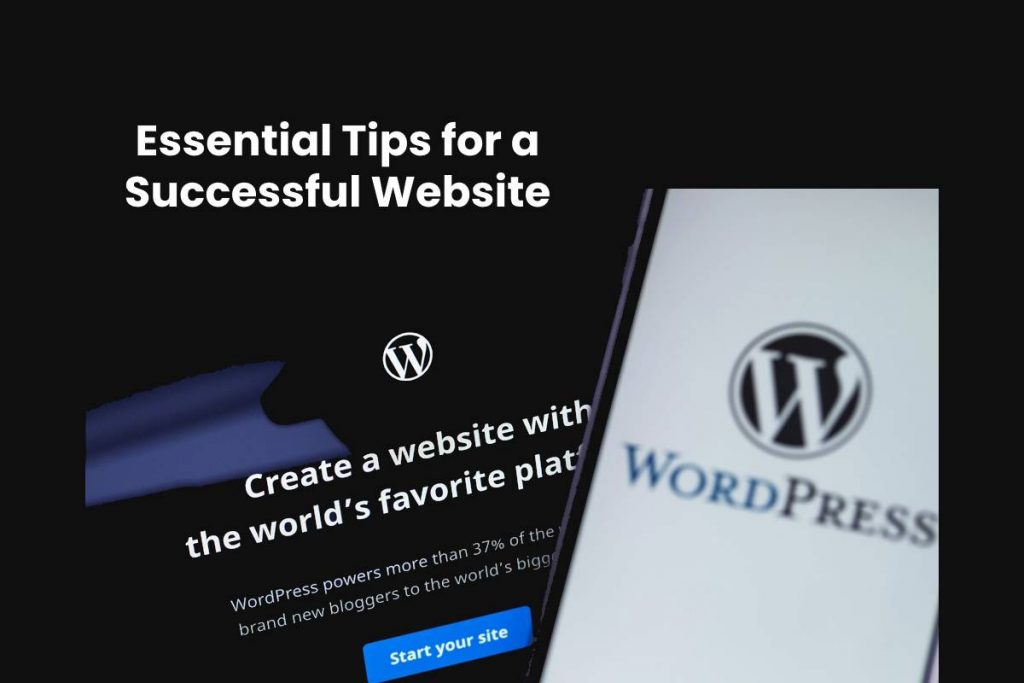 Essential Tips for a Successful Website