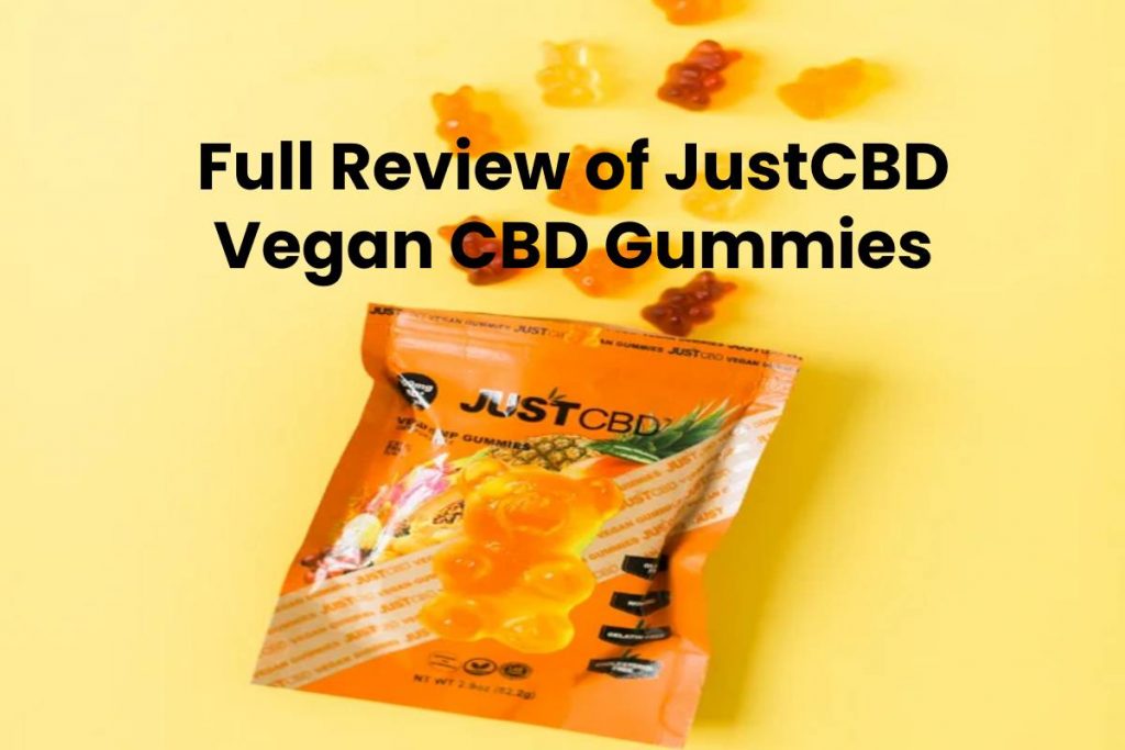 Full Review of JustCBD Vegan CBD Gummies