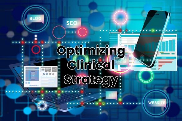 Optimizing Clinical Strategy