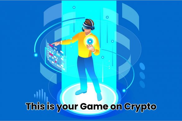 This is your Game on Crypto