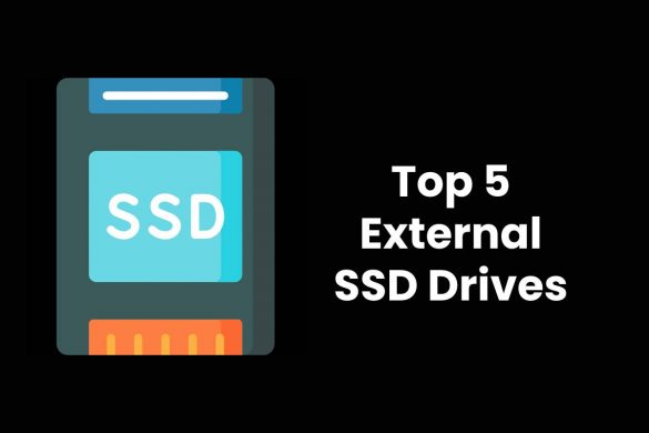 Top 5 External SSD Drives