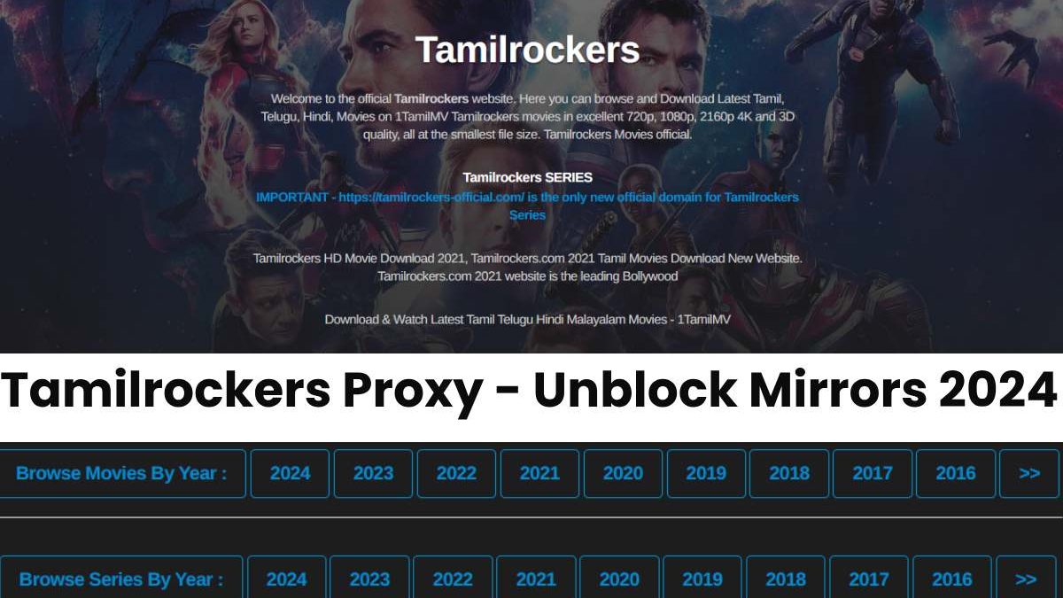 Tamilrockers Proxy – Unblock Mirrors 2024 Updated [All Working]