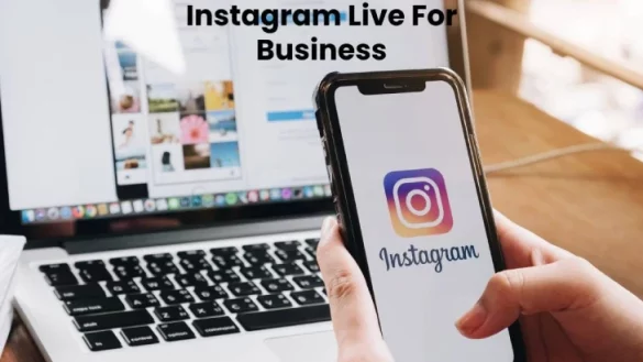 Instagram Live For Business