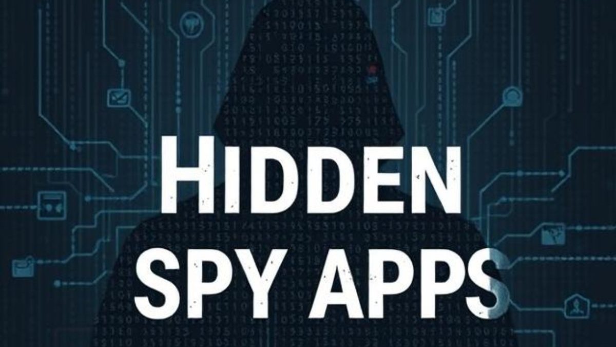 Top 5 Hidden Spy Apps (2025 Updated)