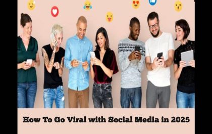 How To Go Viral With Social Media