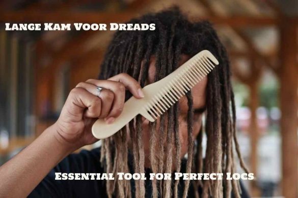 lange kam voor dreads