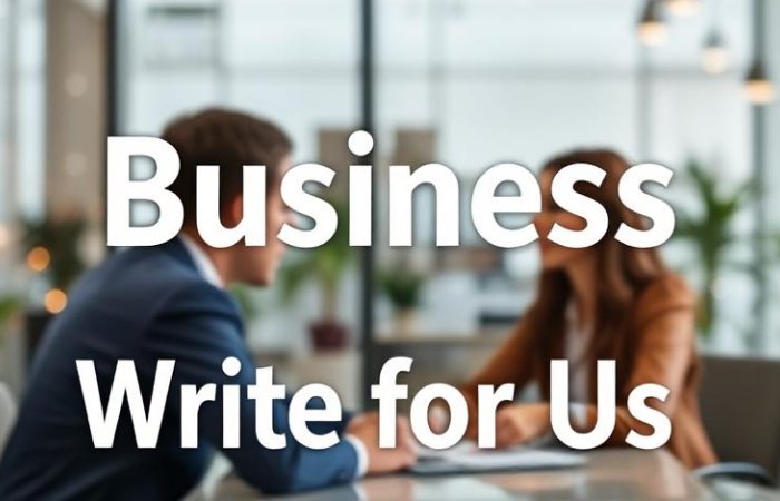 Business Write for us