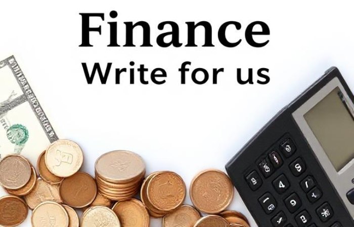 Finance Write for us