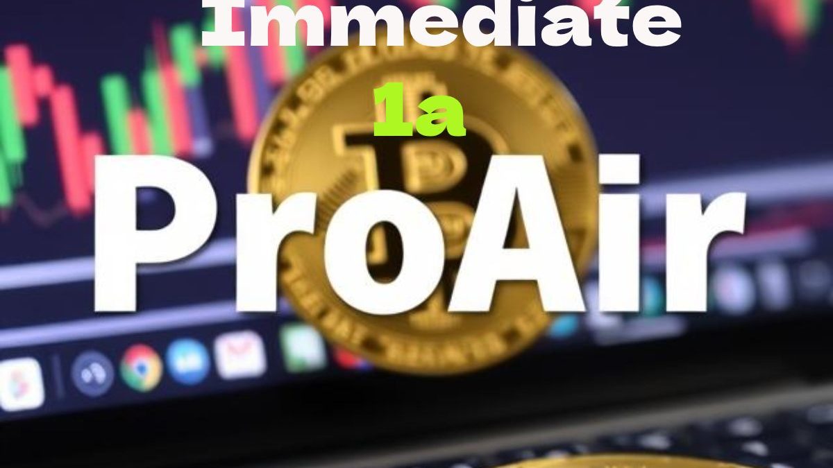 Immediate 1A ProAir: Everything You Need to Know